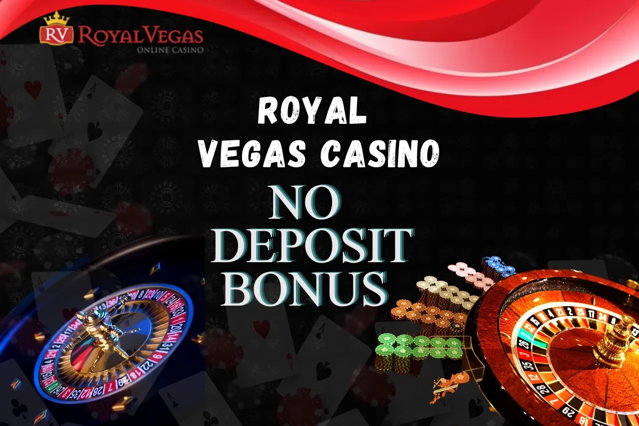 Royal Vegas Casino No Deposit Bonus